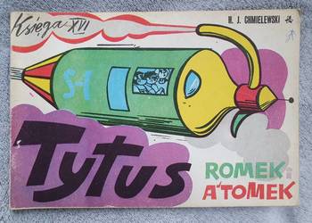 Tytus, Romek i A'Tomek - księga XVI, wyd.1 - 1981 rok
