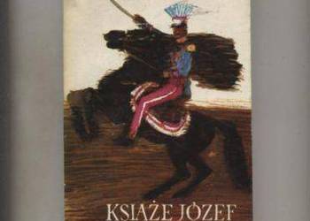 Książę Józef -żołnierz doskonały -Leon Przemski