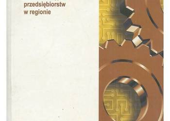 Determinanty rozwoju i konkurencyjności przedsiębiorstw w re Determinanty rozwoju i konkurencyjności przedsiębiorstw w re