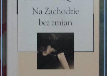 E.M. Remarkque -  Na zachodzie bez zmian /proza/literatura