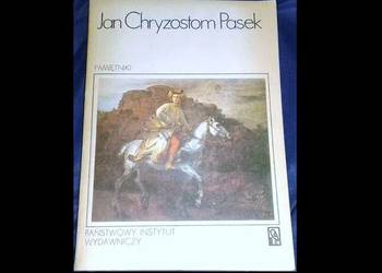 Pamiętniki - Jan Chryzostom Pasek