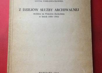( 3511 ) Z Dziejów Służby Archiwalnej W Latach 1908 - 1914