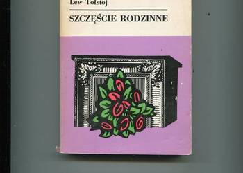 Szczęście rodzinne - Lew Tołstoj