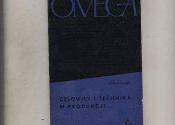 Człowiek i technika w produkcji - Oskar Lange