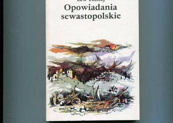 Opowiadania sewastopolskie -Lew Tołstoj