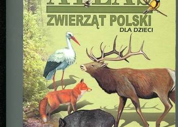 Atlas zwierząt polski dla dzieci - Zielona Sowa