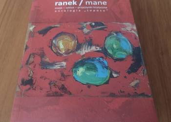 Ranek mane eseje - szkice przyczynki krytyczne antologia toposu Kuczkowski