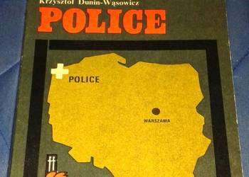 Police - Krzysztof Dunin-Wąsowicz Police - Krzysztof Dunin-Wąsowicz