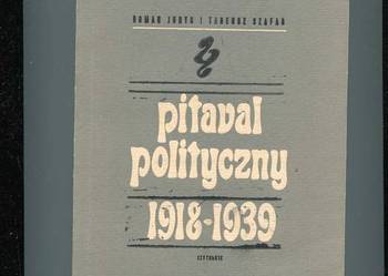 Pitaval polityczny 1918-1939