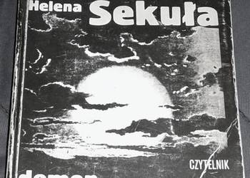 Demon z Bagiennego Boru -Sekuła Helena