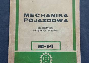 Zdzisław Dawidczyk. Mechanika pojazdowa. Dla słuchaczy kursu...czeladnika.