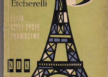 (01828) ELIZA CZYLI ŻYCIE PRAWDZIWE – CLAIRE ETCHERELLI