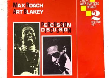 Max Roach / Art Blakey – Percussion Discussion