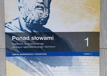 Ponad słowami kl. 1 cz.1. Liceum/technikum. Zakres podst. i rozsz.