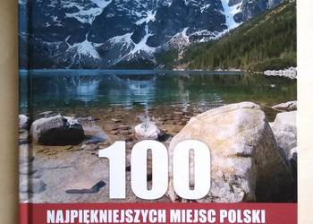 100 Najpiękniejszych Miejsc Polski