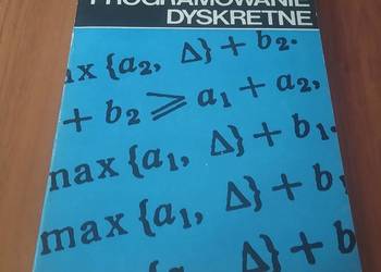 Programowanie dyskretne / A. A. Korbut, J. J. Finkelsztejn Programowanie dyskretne / A. A. Korbut, J. J. Finkelsztejn