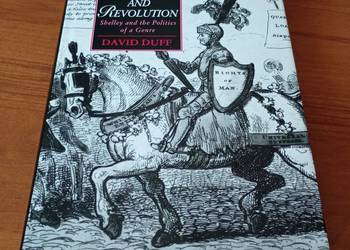 Romance and Revolution: Shelley and the Politics of a Genre by David Duff
