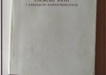 Choroby krwi i narządów krwiotwórczych - J.Aleksandrowicz