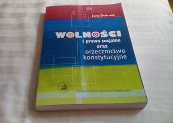 "Wolności i prawa socjalne oraz orzecznictwo konstytucyjne"