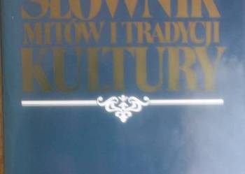 Słownik mitów i tradycji kultury