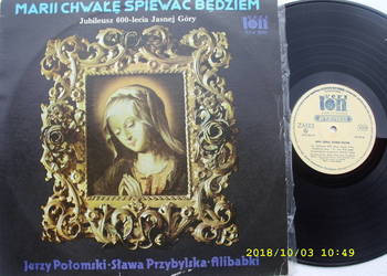 MARII CHWALE SPIEWAC BEDZIEM ;LP winyl.