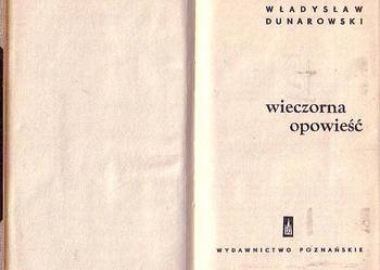 (9133) WIECZORNA OPOWIEŚĆ – WŁADYSŁAW DUNAROWSKI