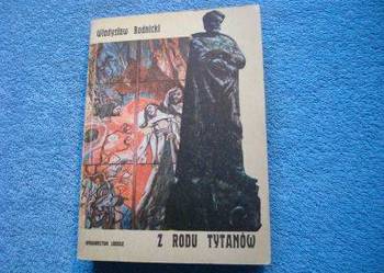 Z RODU TYTANÓW  - BODNICKI WŁADYSŁAW/FA