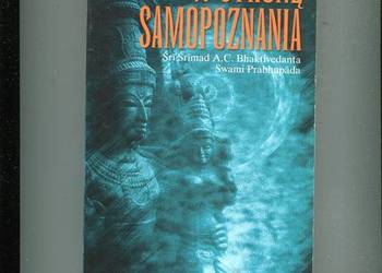 W stronę samopoznania - Śri Śrimad A.C. Bhaktivedanta