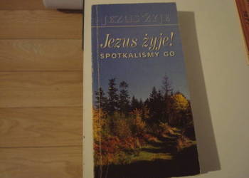 Jezus żyje! spotkaliśmy go - Napiórkowski / js
