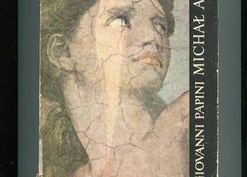 Michał Anioł - Giovanni Papini