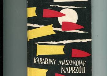 Karabiny maszynowe naprzód - Mazurkiewicz