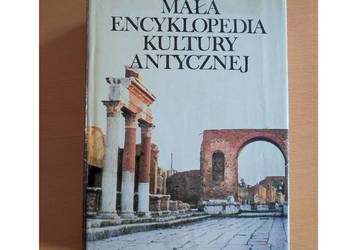 Mała encyklopedia kultury antycznej A-Z Zdzisław Piszczek