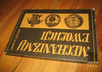 Henryk Szarski MECHANIZMY EWOLUCJI /fa