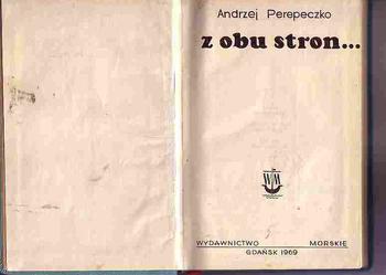 (5032)  Z OBU STRON... - ANDRZEJ PEREPECZKO