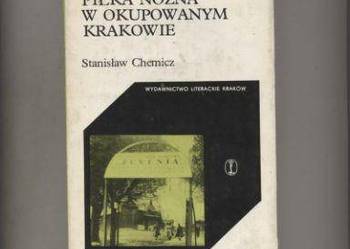 Piłka nożna w okupowanym Krakowie