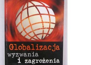 Szymański - Globalizacja wyzwania i zagrożenia /fa
