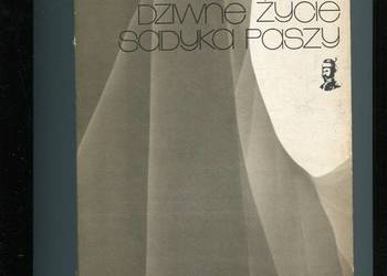 Dziwne życie Sadyka Paszy - Chudzikowska