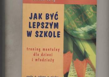 Jak być lepszym w szkole - Lang Jak być lepszym w szkole - Lang
