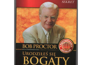 Urodziłeś się bogaty - Proctor Bob