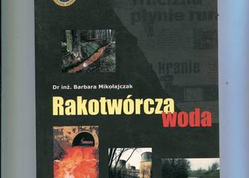 Rakotwórcza woda - Barbara Mikołajczak