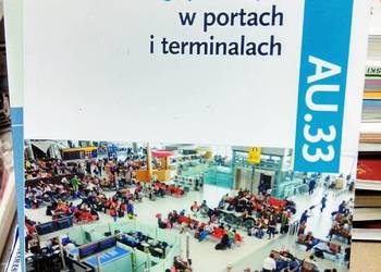 Obsługa podróżnych w portach i terminalach WSiP