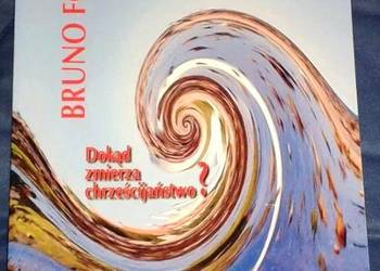 Dokąd zmierza chrześcijaństwo ? - Forte Bruno