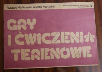 R. Mańkowski, A. Martynkin - Gry i ćwiczenia terenowe