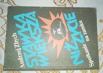 Andrzej Zbych-Stawka Większa niż życie