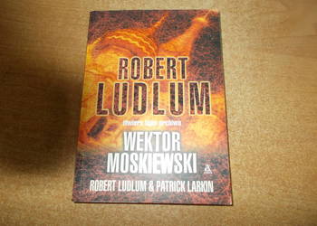 Robert Ludlum - Wektor moskiewski