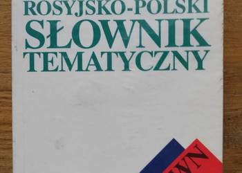 Rosyjsko-polski słownik tematyczny- R.Adamowicz, A.Kędziorek
