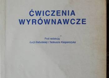 Ćwiczenia wyrównawcze- Ł. Babulska, T. Kasperczyk