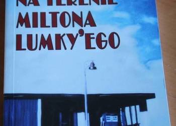 NA TERENIE MILTONA LUMKY'EGO - PHILIP K. DICK