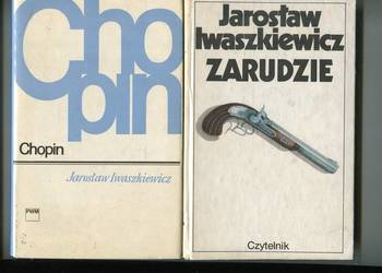 Zarudzie  + Chopin -  Jarosław Iwaszkiewicz