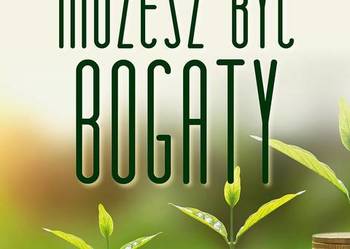 Możesz być bogaty Joseph Murphy